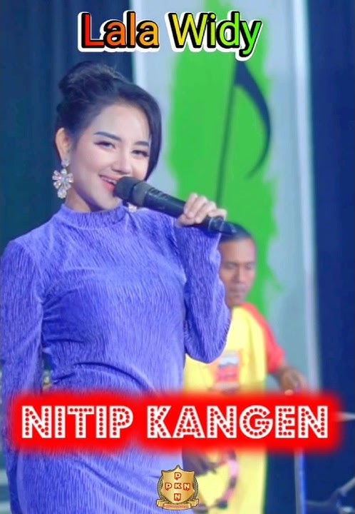 LALA WIDY || NITIP KANGEN