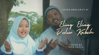 ELING ELING DULUR KABEH (NADA JOKO TINGKIR) - Cover Nisa Layla