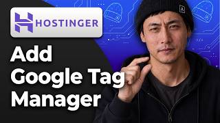 How to Add Google Tag Manager in Hostinger Website Builder [2026 Step By Step Guide]