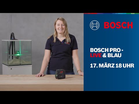 BOSCH PRO - Live & Blau: Der Feierabendstream für Handwerker | Nivellieren