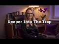 Deeper Into The Trap Part 2 [Hypnosis][Trigger]