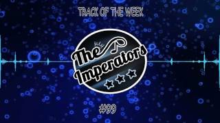 Ibranovski & Syzz - Muscular TOTW#99 | The Imperators