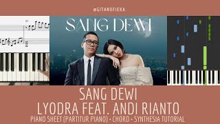 SANG DEWI - LYODRA feat. ANDI RIANTO | Piano Cover | Partitur Piano | Chord | Tutorial