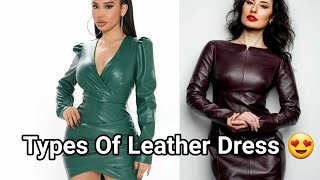 32 Types Leather Dress Ideas Women Leather Dress Girls Fashion