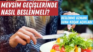 Yazdan kışa geçerken nasıl beslenmeliyiz ? / Sağlıklı Yaşam