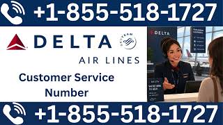 Delta Airlines Customer Service Full Guide to Live Chat, Email & Calls Ultimate Full Guide