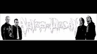 Abyss of Decay - Theater