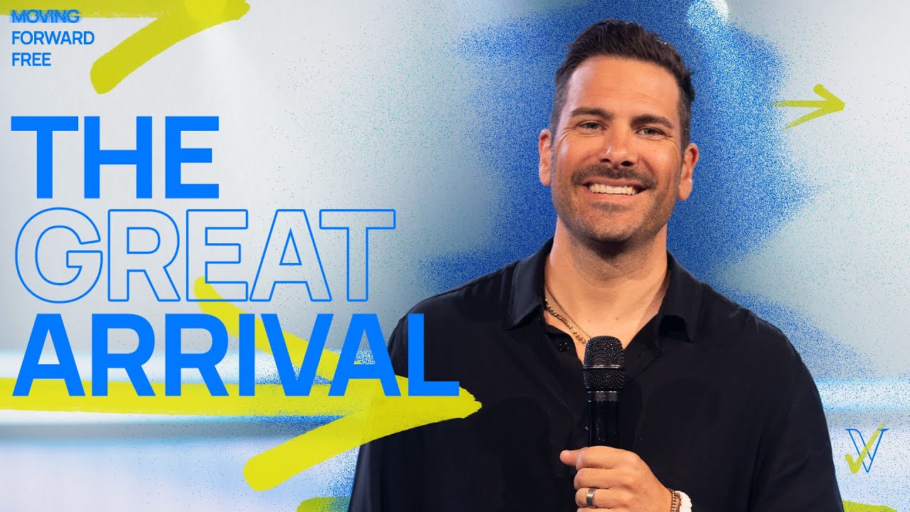 The Great Arrival | Moving Forward Free | Week 1