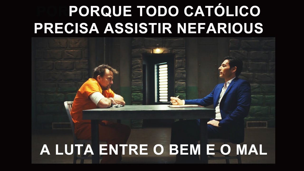 Porque todo católico precisa assistir Nefarious - A luta entre o bem e ...