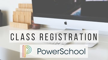 How To: Register for Classes (Powerschool Edition)