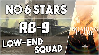 R8-9 | Low End Squad |【Arknights】