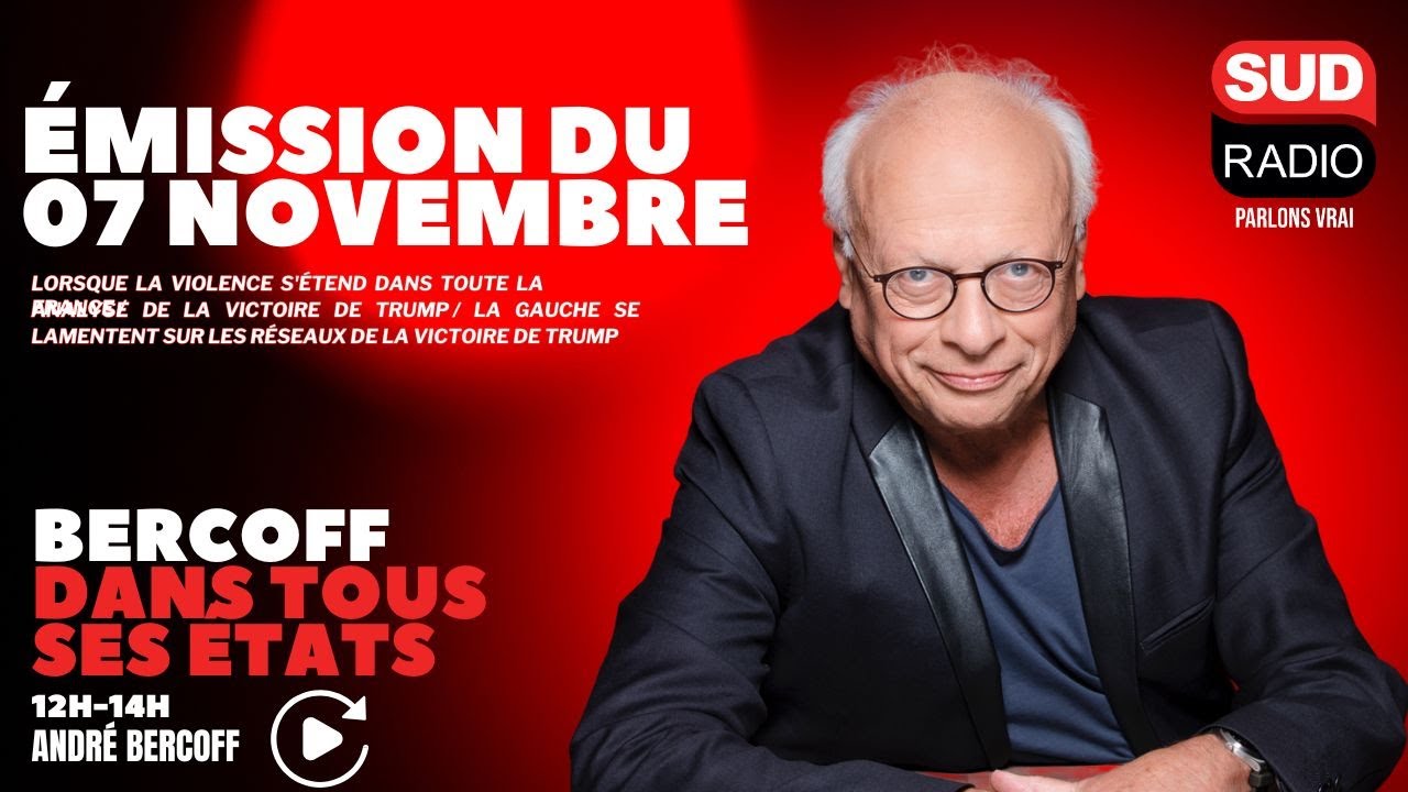 Bercoff dans tous ses états - Émission du 7 novembre