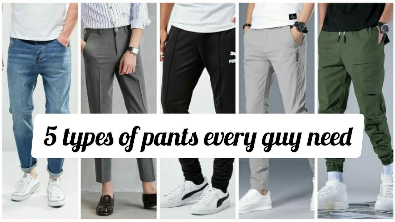 5 types off pants every guy must needbesic pants for mentfi YouTube
