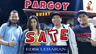 Buset - Sate GOYANG PARGOY version (Official Music Video)