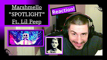 MARSHMELLO X LIL PEEP - SPOTLIGHT [REACTION] | I WISH THEY MADE A WHOLE ALBUM TOGETHER!!!