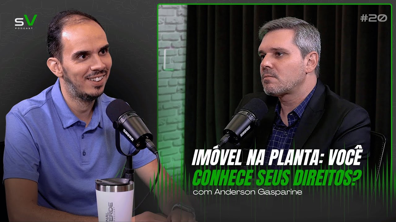 Imóvel na Planta: Direitos, Riscos e o Que a Lei Garante ao Comprador I Sinal Verde #20
