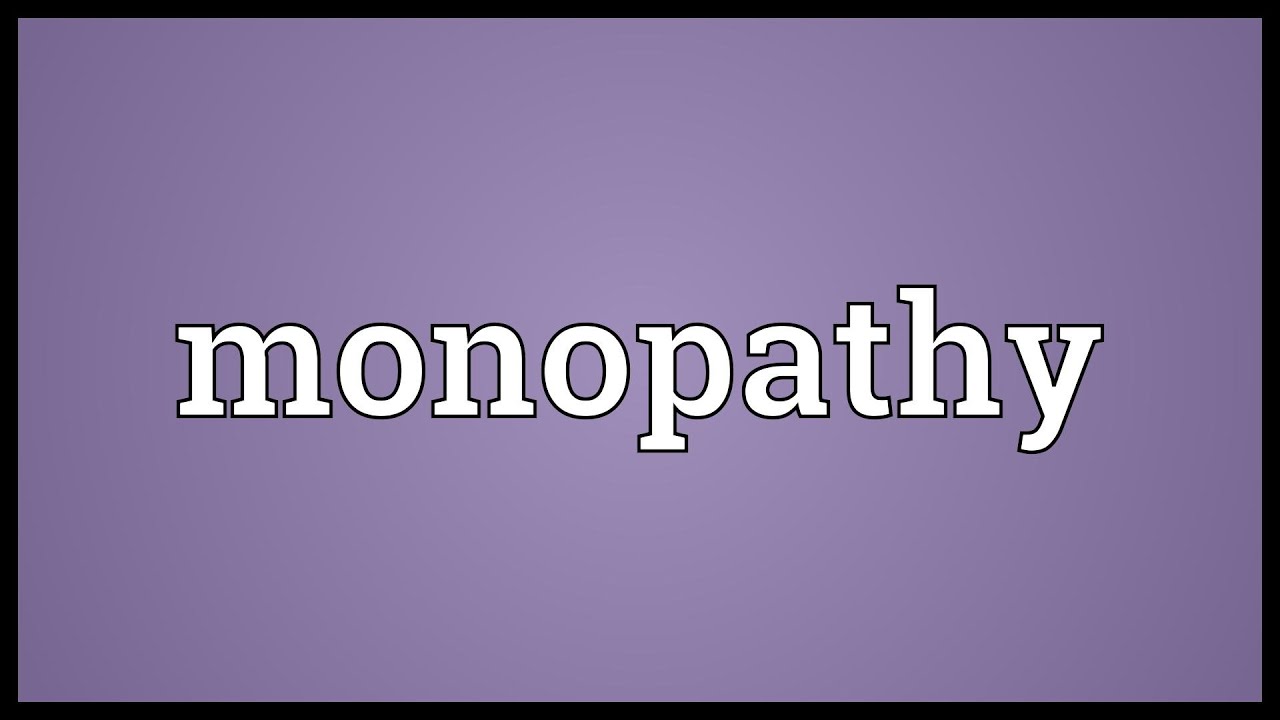 Minepathy Monopathy Meaning - YouTube