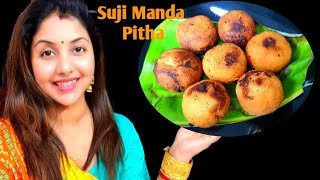 Suji Manda Pitha || Fried Sweet Rawa Dumplings ||  Odisha Delicacy