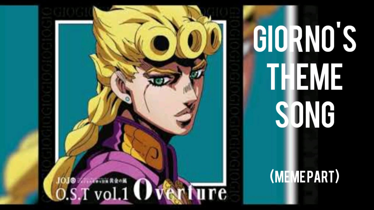 Giornos Theme Song   Meme part