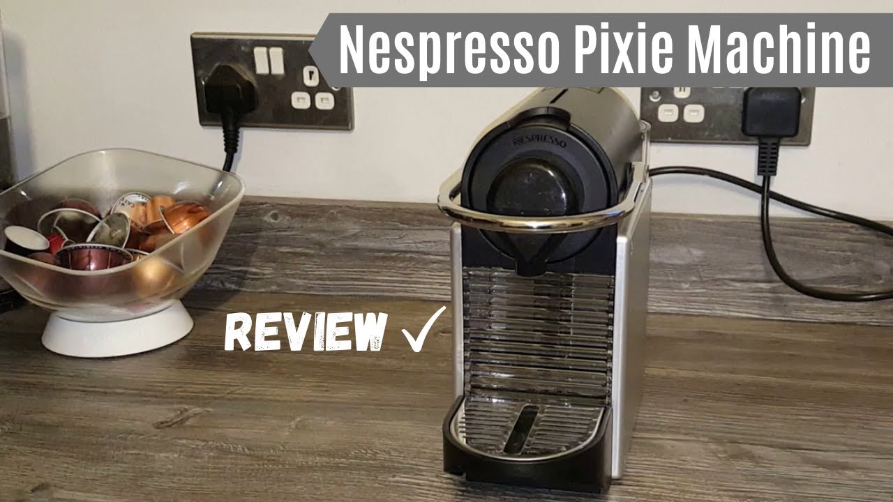 Nespresso Pixie Review  The right pod coffee machine for you? 