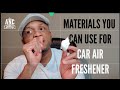 How To Start A Car Air Freshener Business : Materials You Can Use. PART 1