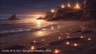 Coolio & D. J. A. S - Gangstas Paradise (Eurodance)2024