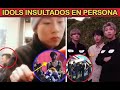 IDOLS INSULTADOS EN PERSONA