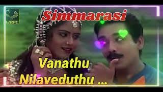 Vanathu Nilaveduthu tamil audio song / Simmarasi Movie