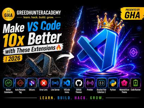 Make VS Code 10x Better with These Extensions 🔥 | 2026
