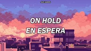 On hold -The XX- subtitulado en español