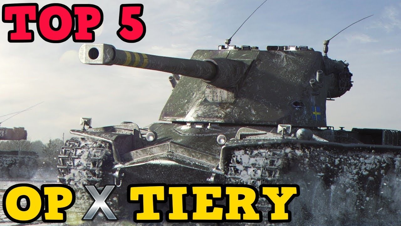 TOP 5 NAJBARDZIEJ OP CZOŁGÓW X TIERU