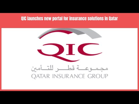 QIC launches new portal for insurance solutions in Qatar  | Business News Update
