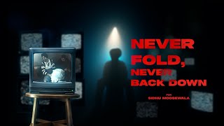 Harsh Likhari - Never Fold Never Back Down | Tribute to Sidhu Moosewala | Vagish | Harf Kambo