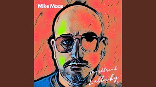 Video thumbnail of "Mike Maas - Anything You Want"