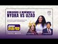 KONGAMANO LA WANAWAKE LA NYOKA VS UZAO 28 MACHI 2026 KONGAMANO LA WANAWAKE LA NYOKA VS UZAO 28 MACHI 2026