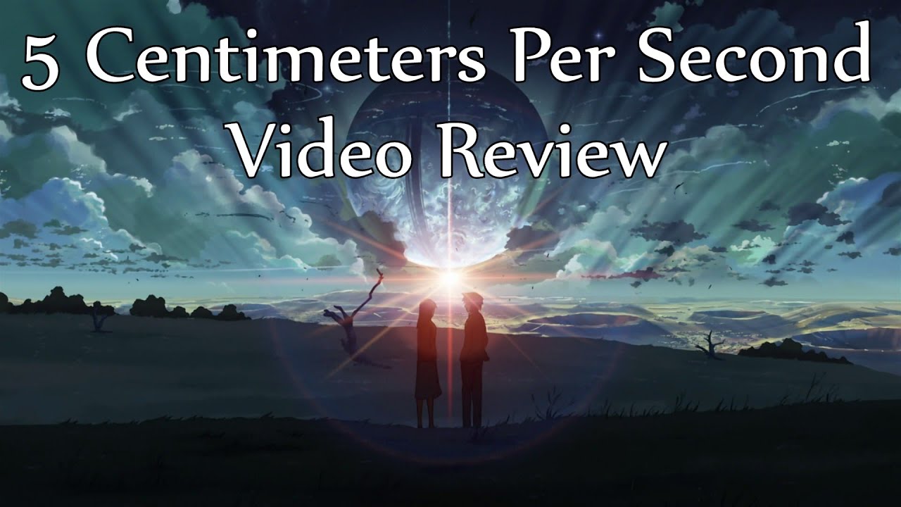 Anime Review: 5 Centimeters Per Second