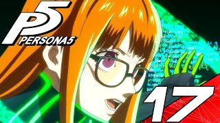 Persona 5  Gameplay Walkthrough Part 17  Futaba Awakening  Wakaba Boss Fight 60fps