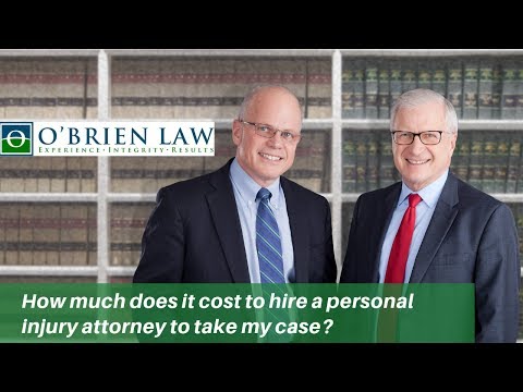 how-much-does-it-cost-to-hire-a-personal-injury-attorney-to-take-my-case?