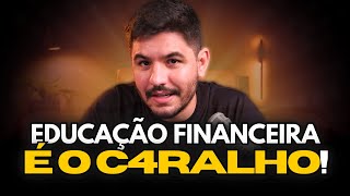 Educação financeira é o CAR4LHO, aprenda a se organizar em 10 MINUTOS!