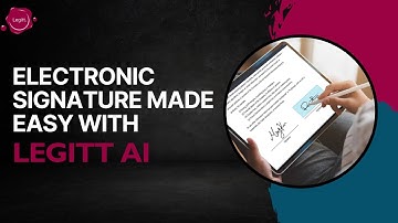 How to Use Legitt AI for Fast Electronic Signature | Step-by-Step Guide