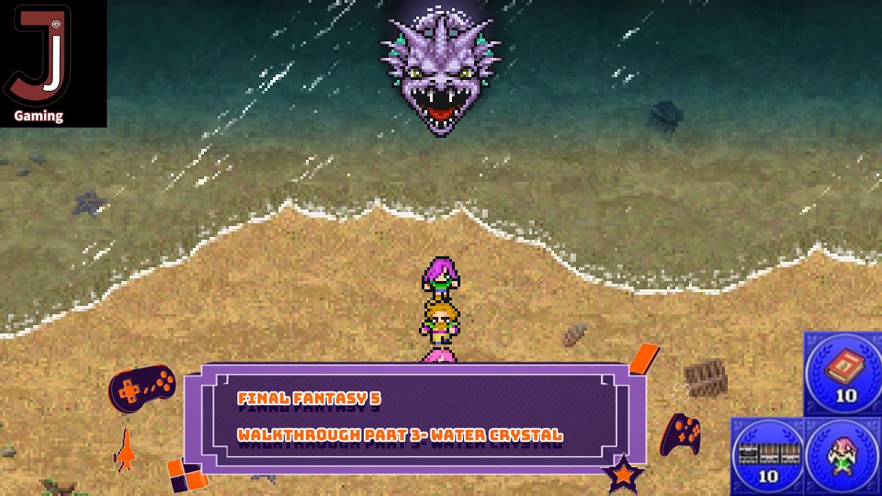 Final Fantasy 5 Pixel remaster 100 percent walkthrough Part 3- Water crystal