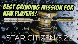 One Of The Best Money Makers For New Players | Star Citizen 3.22