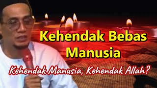 Apakah Kehendak Manusia Hakekatnya Kehendak Allah ??