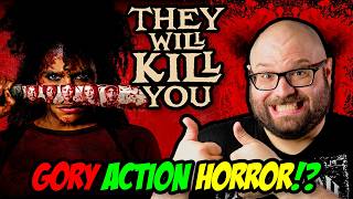 They Will Kill You (2026) Horror Movie Review | Blood Splattered Vlog