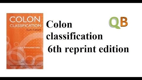 COLON CLASSIFICATION 6TH REPRINT EDITION FREE BOOK | colon classification 6th reprint edition |