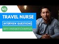 Travel Nurse Interview Questions with Answer Examples