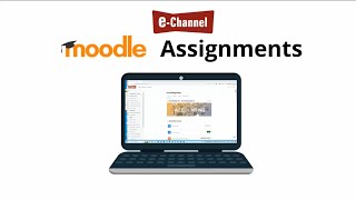 Locating and Submitting Moodle Assignments