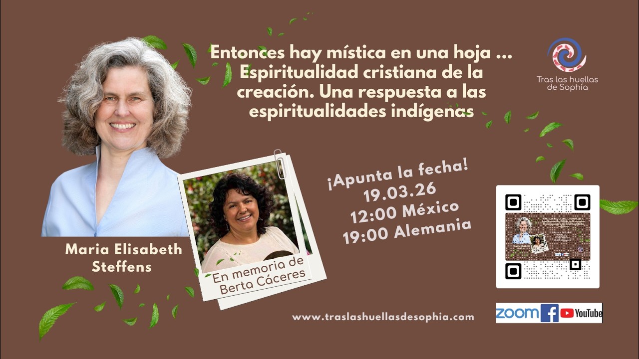 Entonces hay mística en una hoja ... Homenaje a Berta Cáceres