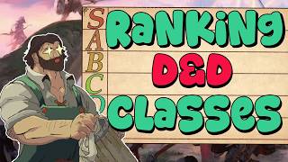 D&D Classes RANKED