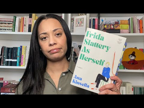 Book Review: Frida Slattery as Herself, by Ana Kinsella